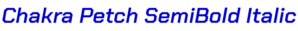 Chakra Petch SemiBold Italic 字体